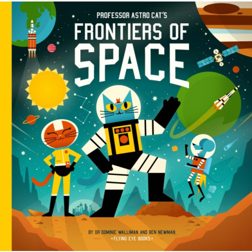 Flying Eye Books Professor Astro Cat's Frontiers of Space (inbunden, eng)