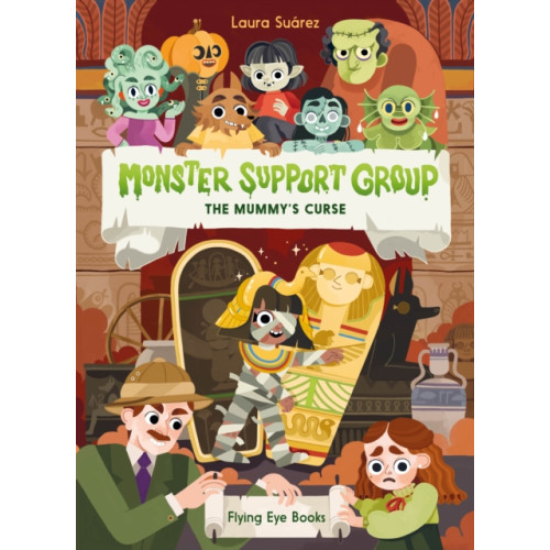 Flying Eye Books Monster Support Group: The Mummy's Curse (häftad, eng)