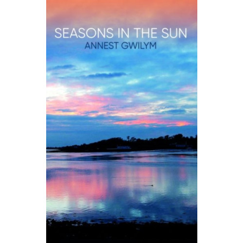 Gwasg Carreg Gwalch Seasons in the Sun (häftad, eng)