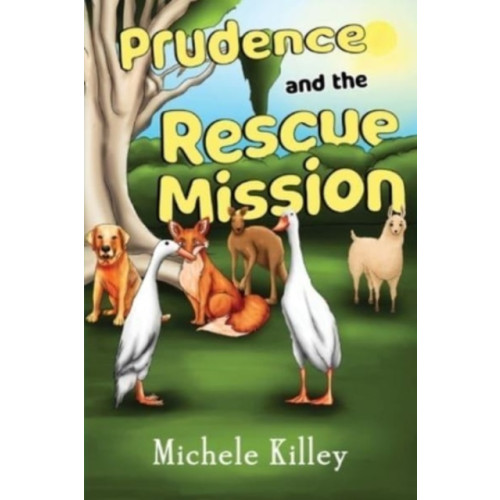 Pegasus Elliot Mackenzie Publishers Prudence and the Rescue Mission (häftad, eng)