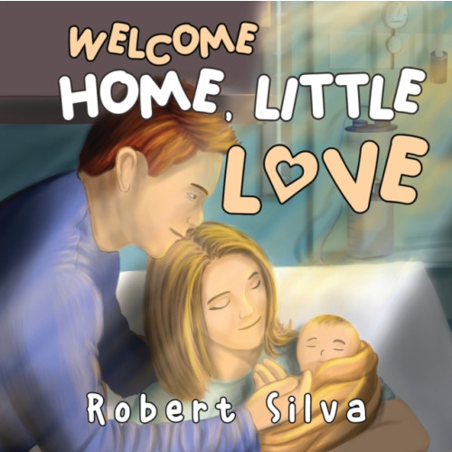 Pegasus Elliot Mackenzie Publishers Welcome Home, Little Love (häftad, eng)