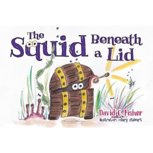 Pegasus Elliot Mackenzie Publishers The Squid Beneath a Lid (häftad, eng)