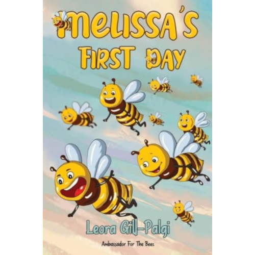 Pegasus Elliot Mackenzie Publishers Melissa's First Day (häftad, eng)