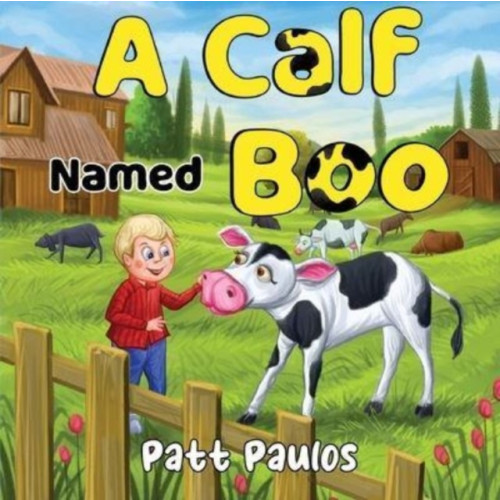 Pegasus Elliot Mackenzie Publishers A Calf Named Boo (häftad, eng)