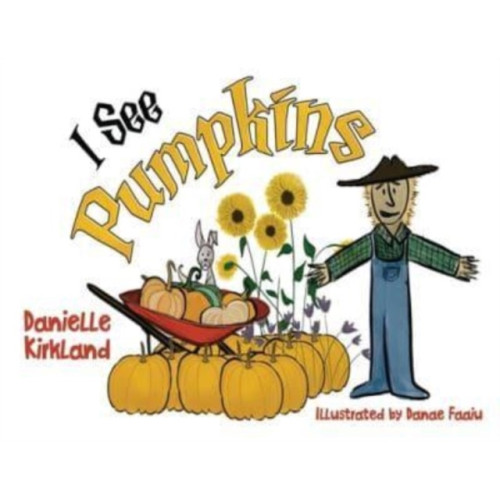 Pegasus Elliot Mackenzie Publishers I See Pumpkins (häftad, eng)