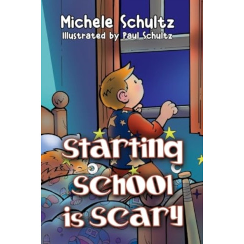 Pegasus Elliot Mackenzie Publishers Starting School is Scary (häftad, eng)