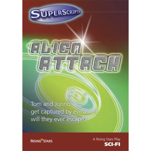 Rising Stars UK Ltd Superscripts Sci-Fi: Alien Attack (häftad, eng)