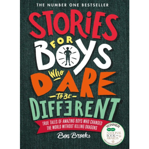 Quercus Publishing Stories for Boys Who Dare to be Different (inbunden, eng)