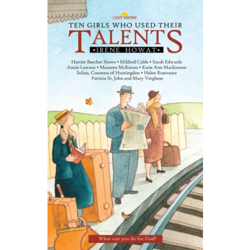 Christian Focus Publications Ltd Ten Girls Who Used Their Talents (häftad, eng)