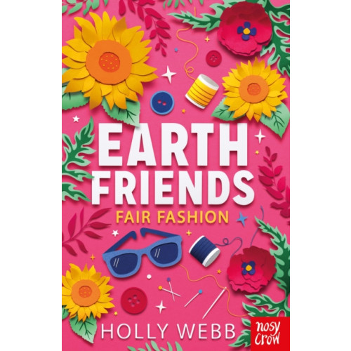 Nosy Crow Ltd Earth Friends: Fair Fashion (häftad, eng)