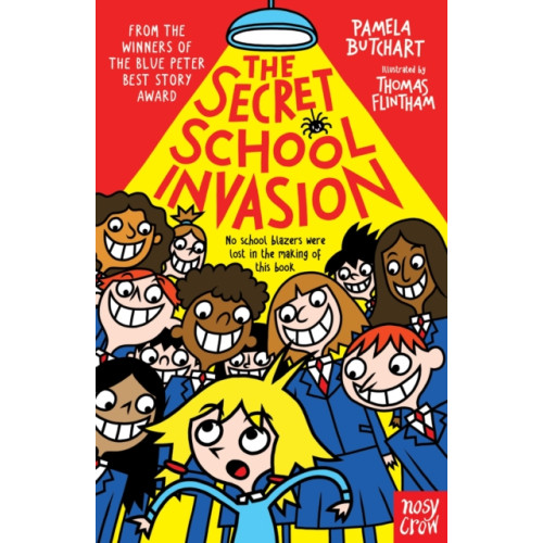 Nosy Crow Ltd The Secret School Invasion (häftad, eng)
