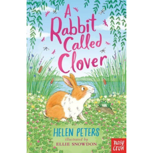 Nosy Crow Ltd A Rabbit Called Clover (häftad, eng)
