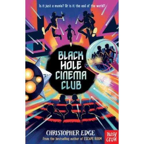 Nosy Crow Ltd Black Hole Cinema Club (häftad, eng)