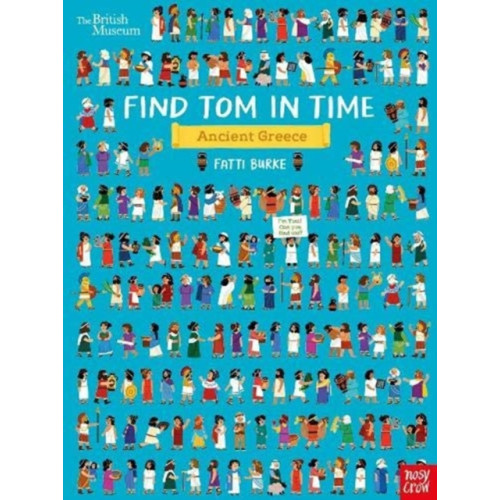 Nosy Crow Ltd British Museum: Find Tom in Time, Ancient Greece (häftad, eng)