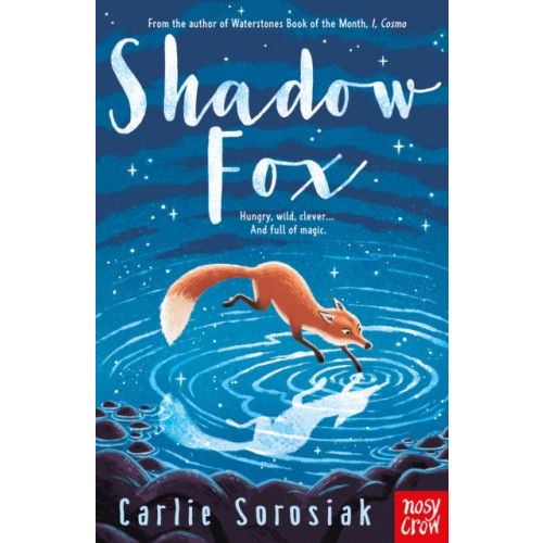 Nosy Crow Ltd Shadow Fox (häftad, eng)