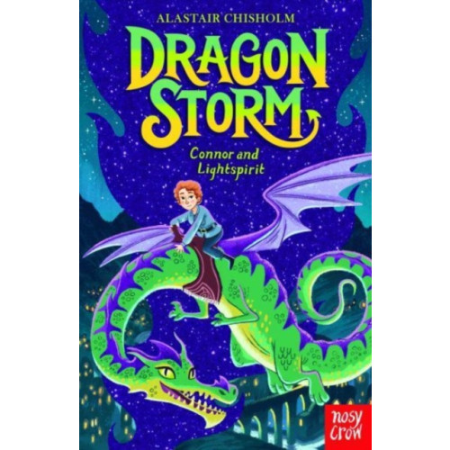 Nosy Crow Ltd Dragon Storm: Connor and Lightspirit (häftad, eng)