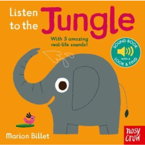 Nosy Crow Ltd Listen to the Jungle (bok, board book, eng)