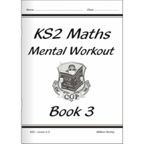 Coordination Group Publications Ltd (CGP) KS2 Mental Maths Workout - Year 3 (häftad, eng)