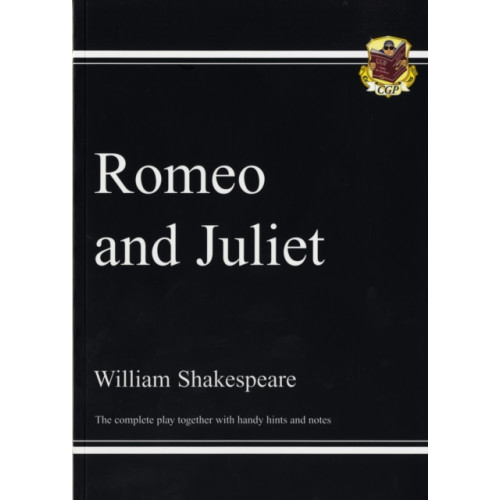 Coordination Group Publications Ltd (CGP) Romeo & Juliet - The Complete Play with Annotations, Audio and Knowledge Organisers (häftad, eng)