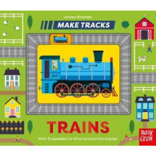 Nosy Crow Ltd Make Tracks: Trains (bok, board book, eng)