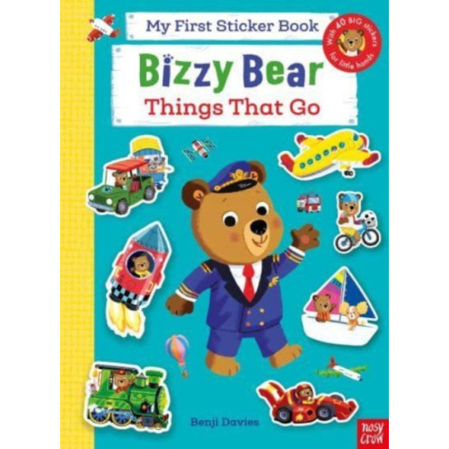 Nosy Crow Ltd Bizzy Bear: My First Sticker Book Things That Go (häftad, eng)