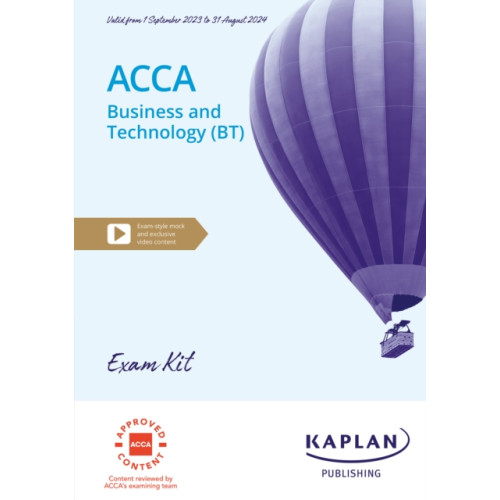 Kaplan Publishing BUSINESS TECHNOLOGY - EXAM KIT (häftad, eng)