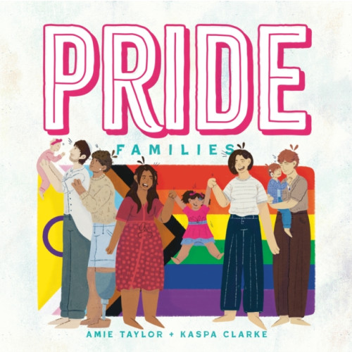 Jessica kingsley publishers Pride Families (inbunden, eng)