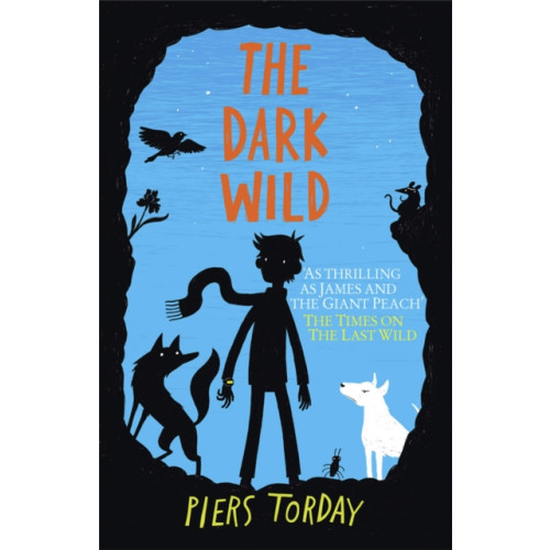 Hachette Children's Group Dark Wild: Book 2, The (häftad, eng)
