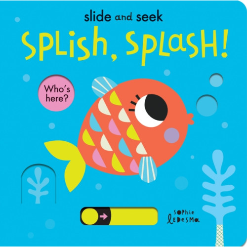 Little Tiger Press Group Splish, Splash! (bok, board book, eng)