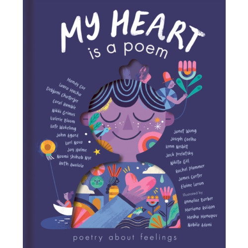 Little Tiger Press Group My Heart Is a Poem (inbunden, eng)
