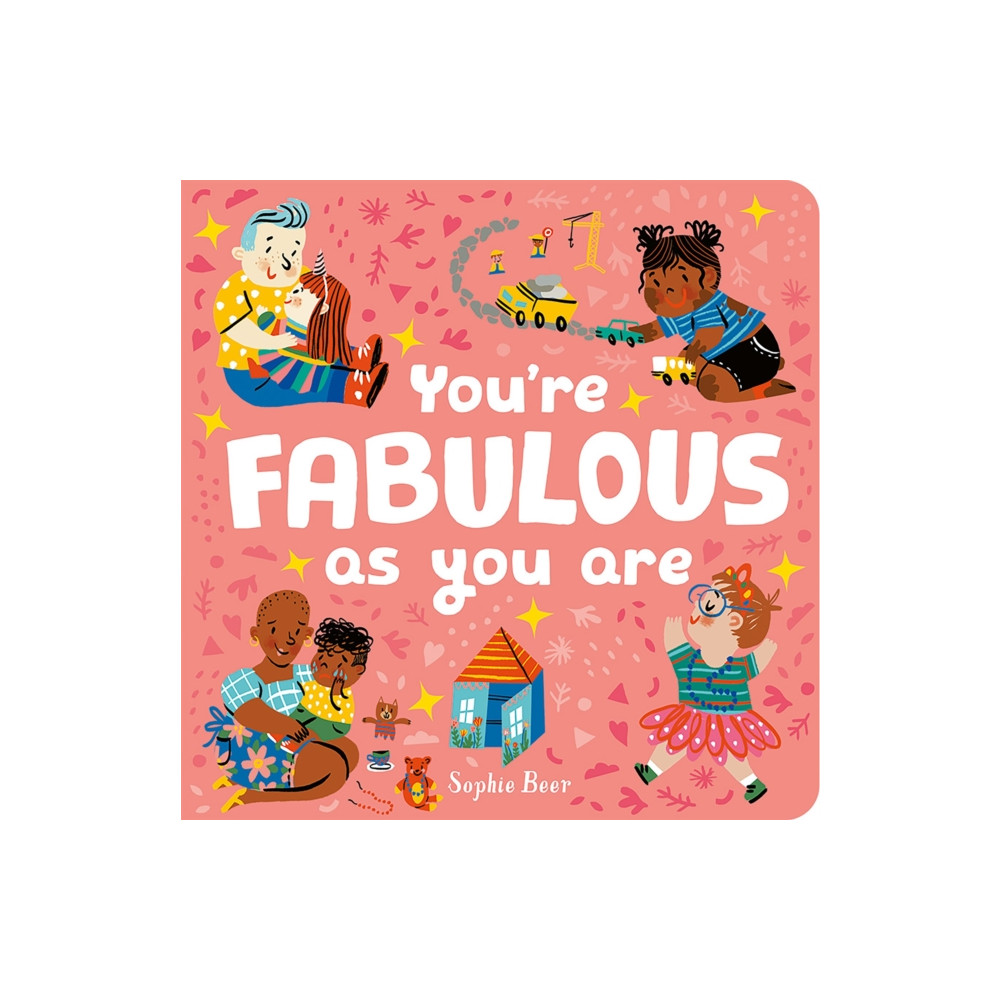 Produktbild för You're Fabulous As You Are (bok, board book, eng)