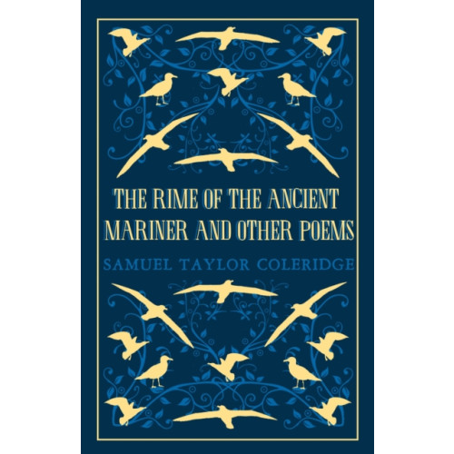 Alma Books Ltd The Rime of the Ancient Mariner and Other Poems (häftad, eng)