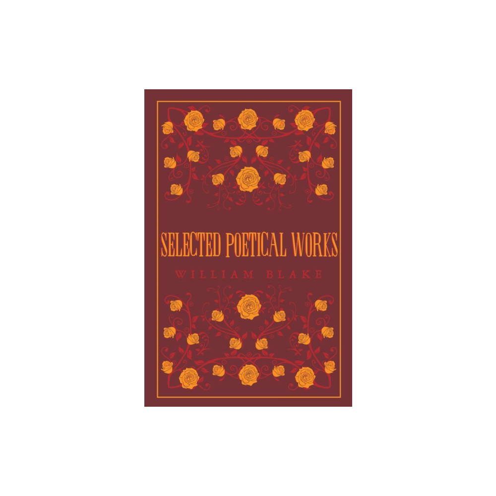 Produktbild för Selected Poetical Works: Blake (häftad, eng)