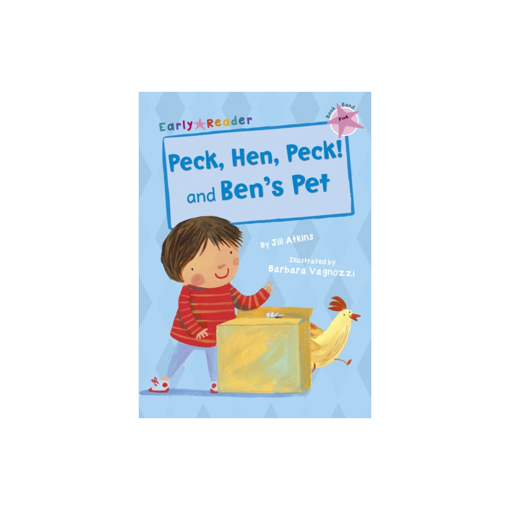 Produktbild för Peck, Hen, Peck! and Ben's Pet (häftad, eng)