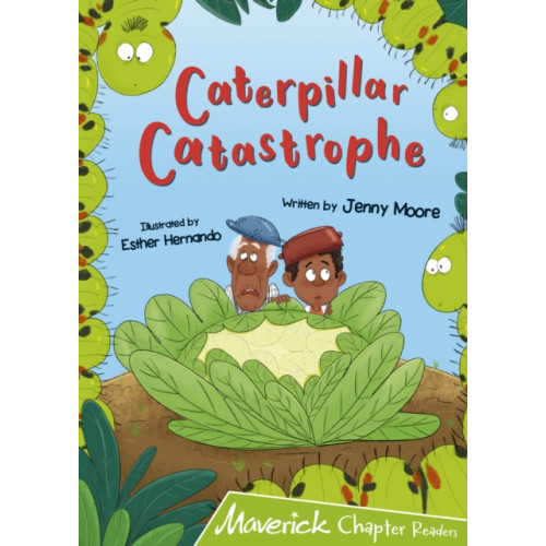 Maverick Arts Publishing Caterpillar Catastrophe (häftad, eng)