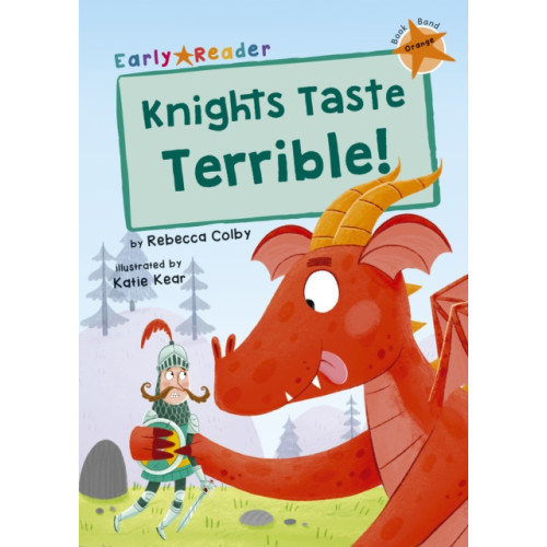 Maverick Arts Publishing Knights Taste Terrible! (häftad, eng)