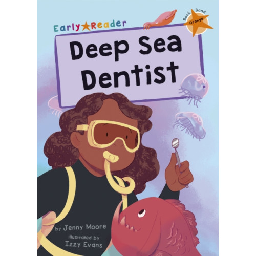 Maverick Arts Publishing Deep Sea Dentist (häftad, eng)