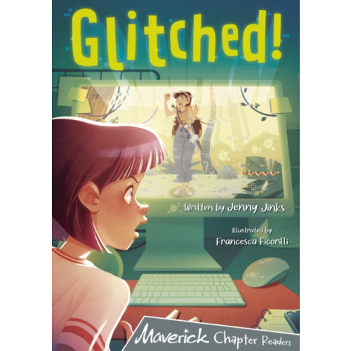 Maverick Arts Publishing Glitched! (häftad, eng)