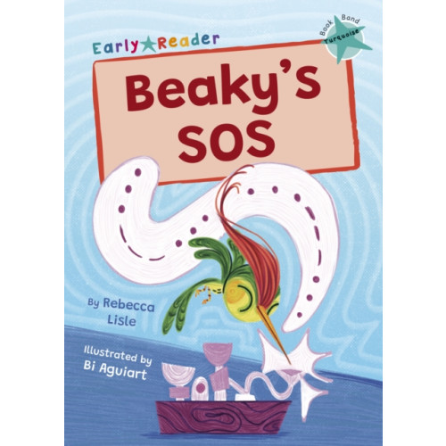 Maverick Arts Publishing Beaky's SOS (häftad, eng)