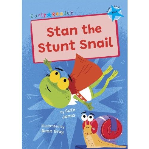 Maverick Arts Publishing Stan the Stunt Snail (häftad, eng)