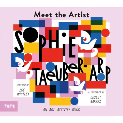 Tate Publishing Meet the Artist: Sophie Taeuber-Arp (häftad, eng)