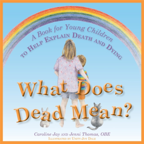 Jessica kingsley publishers What Does Dead Mean? (inbunden, eng)