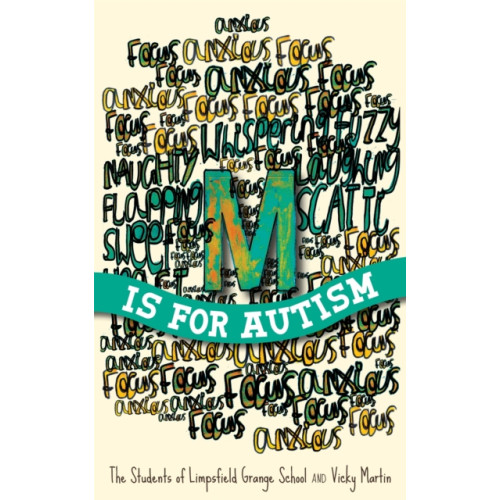 Jessica kingsley publishers M is for Autism (häftad, eng)