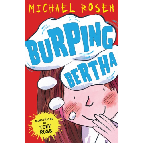 Andersen Press Ltd Burping Bertha (häftad, eng)