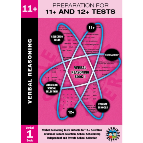 Learning Together Preparation for 11+ and 12+ Tests: Book 1 - Verbal Reasoning (häftad, eng)