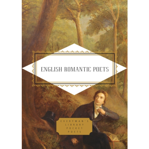 Everyman English Romantic Poets (inbunden, eng)