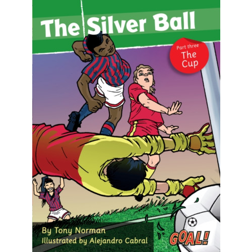 Ransom Publishing The Silver Ball: Part 3 The Cup (häftad, eng)