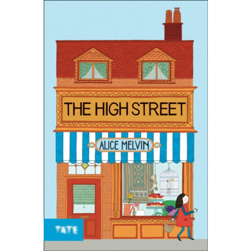 Tate Publishing The High Street (inbunden, eng)