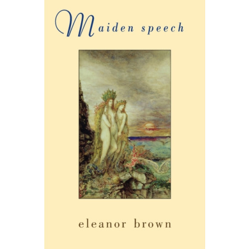 Bloodaxe Books Ltd Maiden Speech (häftad, eng)