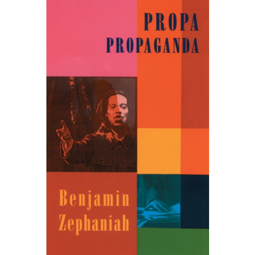 Bloodaxe Books Ltd Propa Propaganda (häftad, eng)